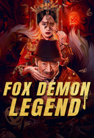 Fox Demon Legend (2025)